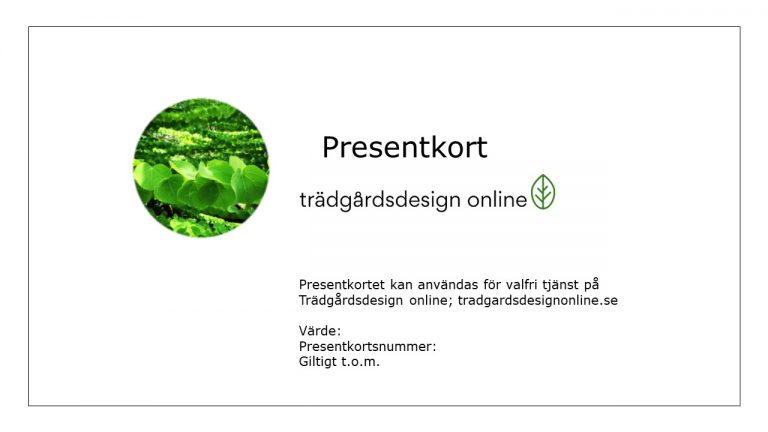 Presentkort för planering av din trädgård.